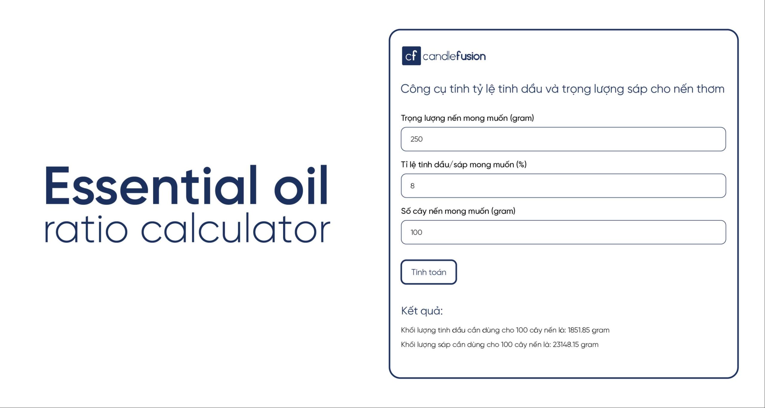 công cụ tính tỷ lệ hương liệu, tỷ lệ tinh dầu và sáp trong nến thơm